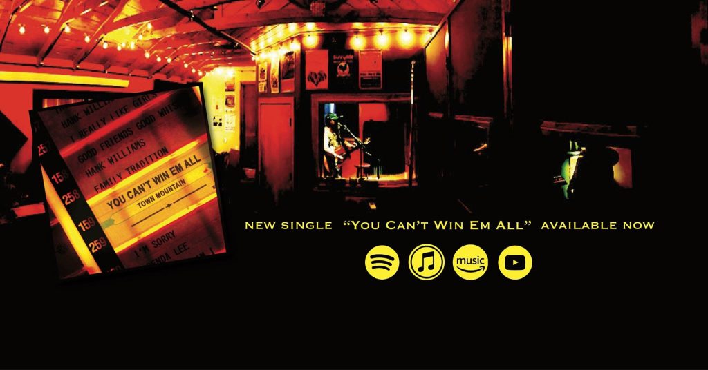 Town Mountain | “You Can’t Win Em All”