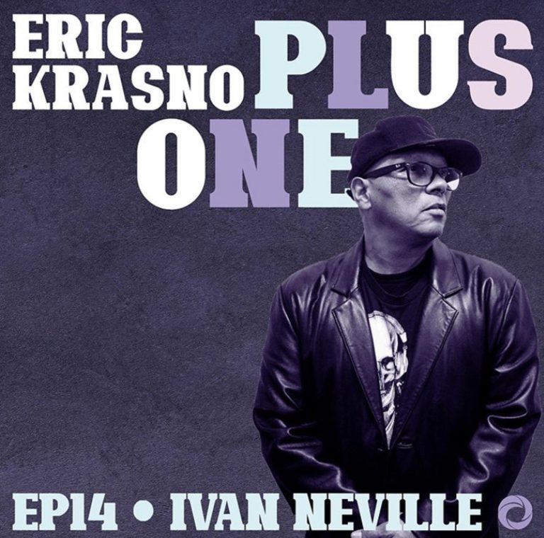 Ivan Neville finds comfort in being uncomfortable on new podcast, Eric Krasno Plus One