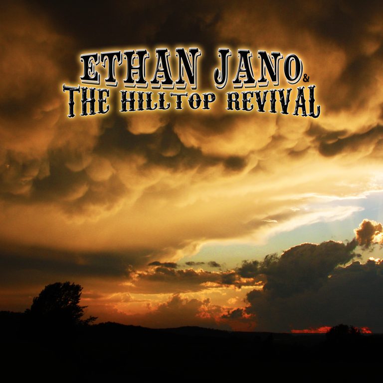 GW Premiere: Ethan Jano & The Hilltop Revival's “I've Got Time”
