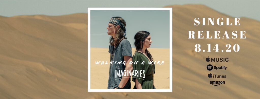 The Imaginaries | “Walking On A Wire” | Review