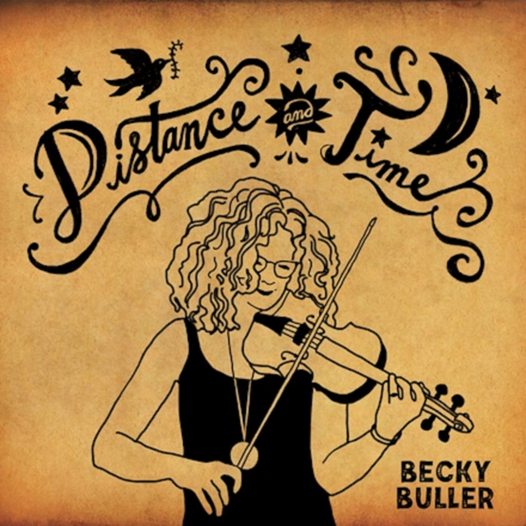 Becky Buller | “Distance and Time” | Review
