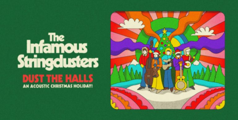 The Infamous Stringdusters Announce "Dust the Halls: An Acoustic Christmas Holiday!