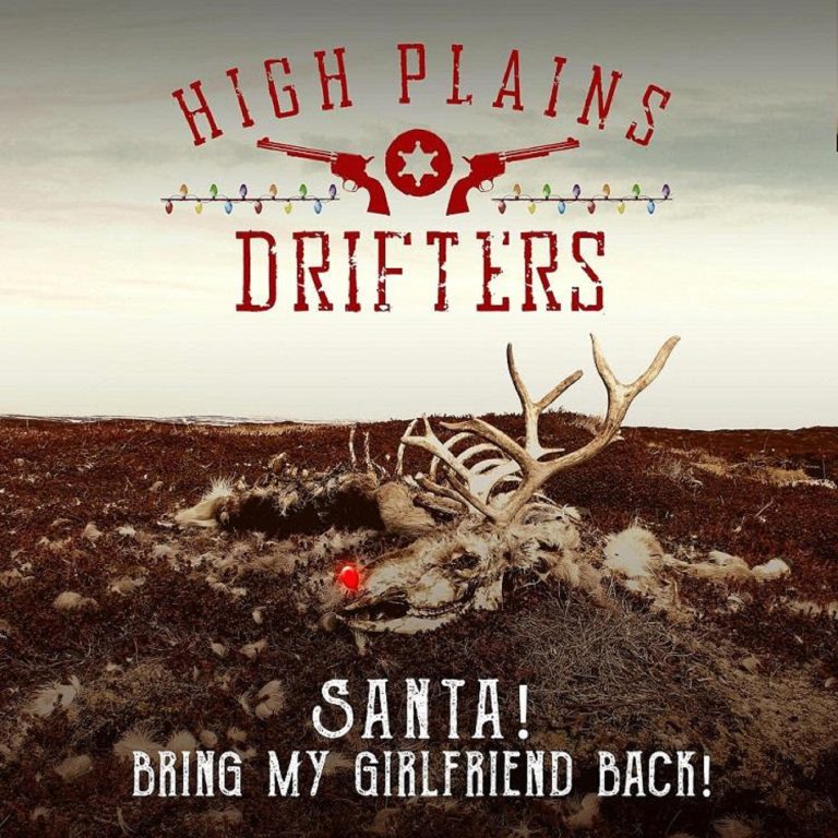 The High Plains Drifters Release Holiday Single