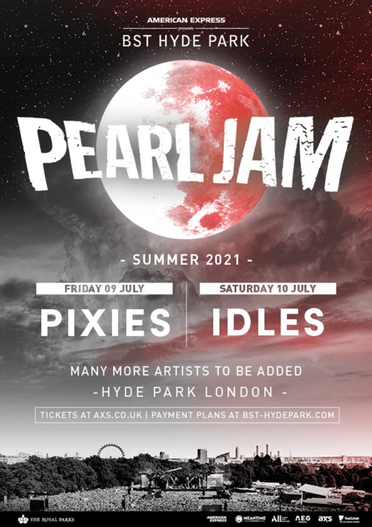 Pearl Jam Headline Two Nights at BST Hyde Park 2021