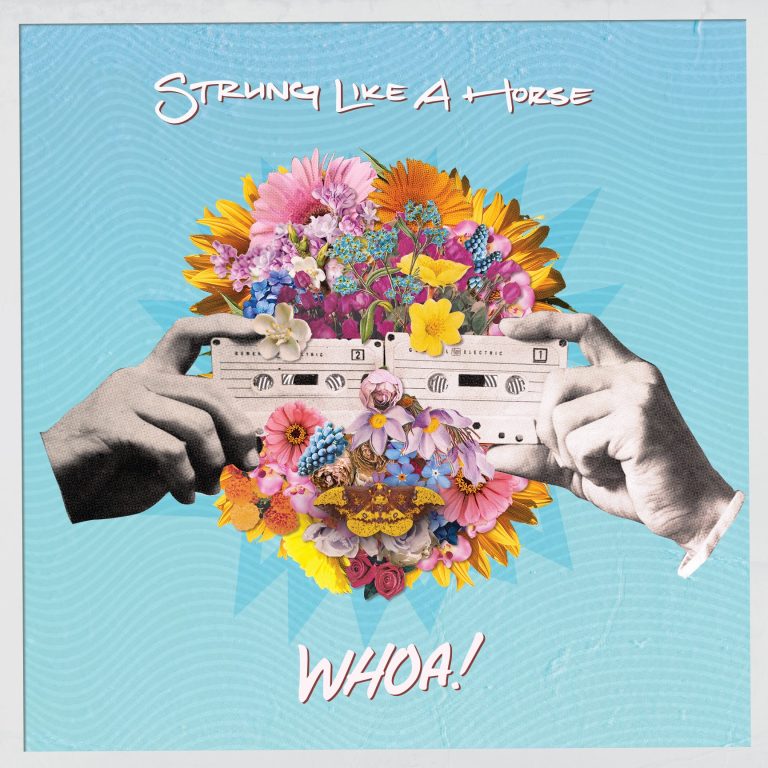Strung Like A Horse Release Debut Studio Album 'WHOA!'