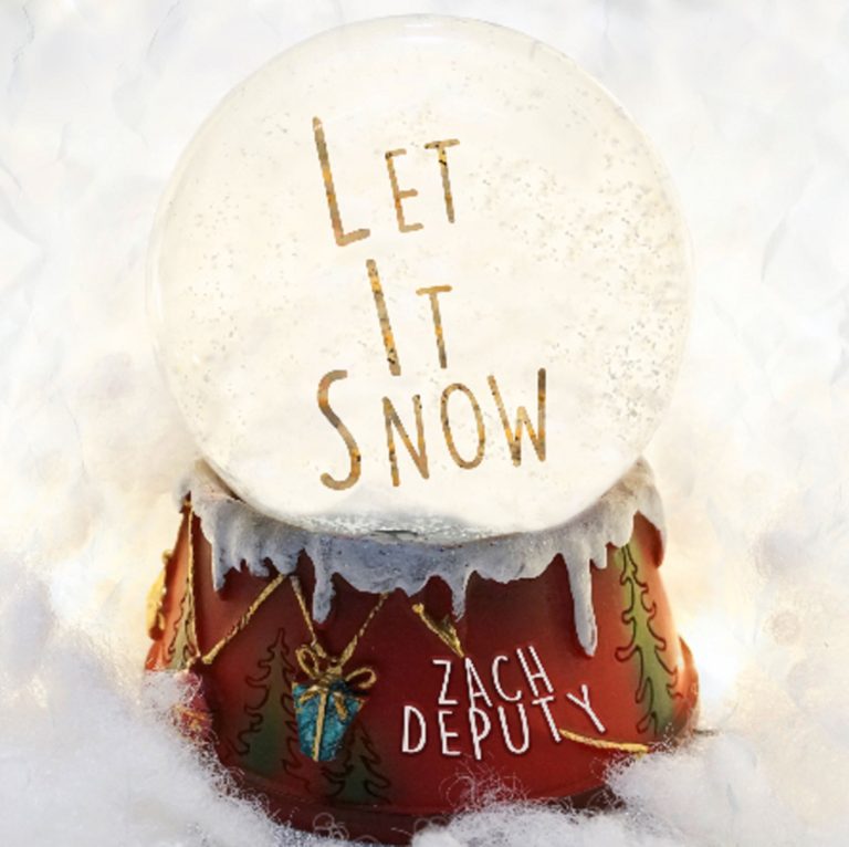 Zach Deputy Let's It Snow with New Single Release
