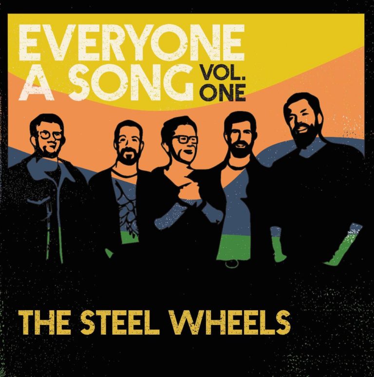 The Steel Wheels Set The Personal Experiences Of Their Supporters To Music With Everyone A Song, Vol. 1, Out Today