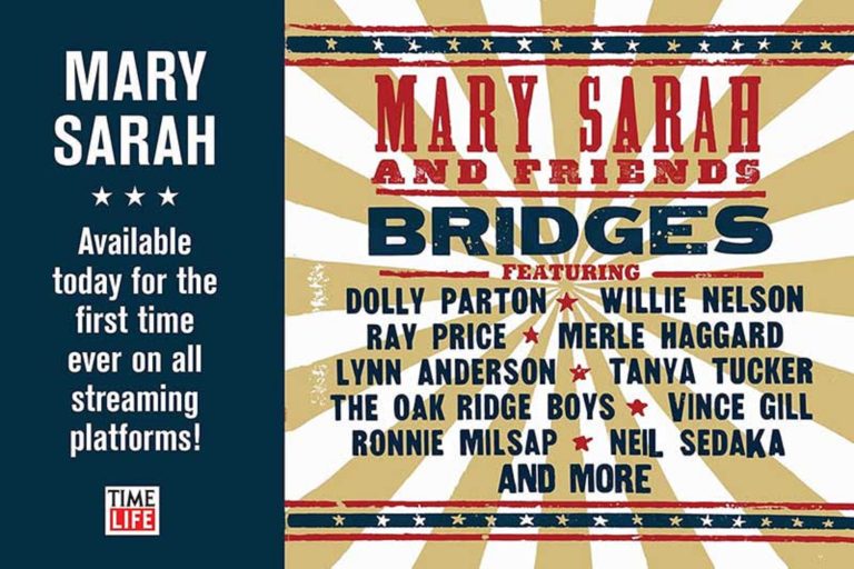 Generations Come Together Through Timeless Country Classic Songs On Mary Sarah's 'Bridges' Reissued Via Time Life