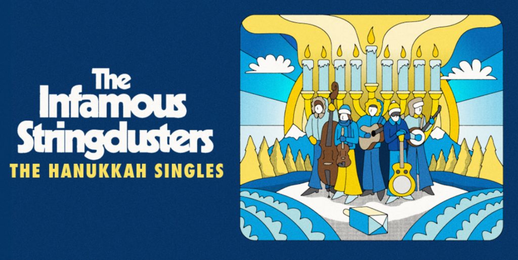 Celebrate Hanukkah with the Infamous Stringdusters