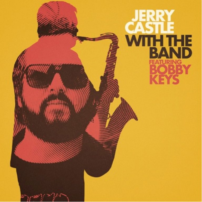 Jerry Castle releases new single, "With The Band"