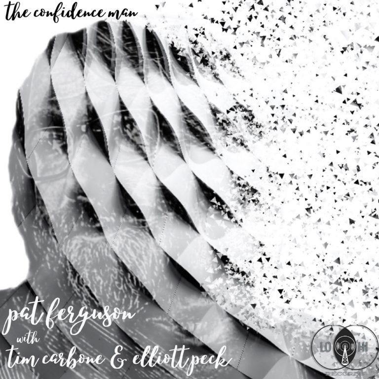 Pat Ferguson with Tim Carbone & Elliott Peck to release new single, "The Confidence Man"