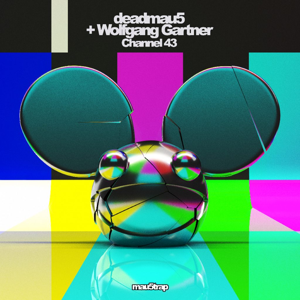deadmau5 & Wolfgang Gartner New Single "Channel 43"