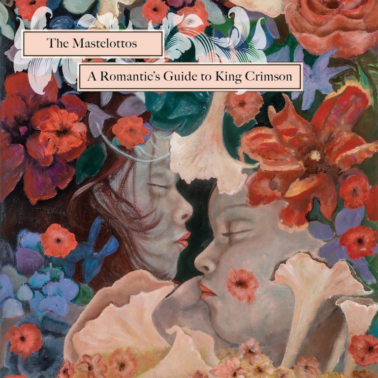 “A Romantic's Guide To King Crimson”