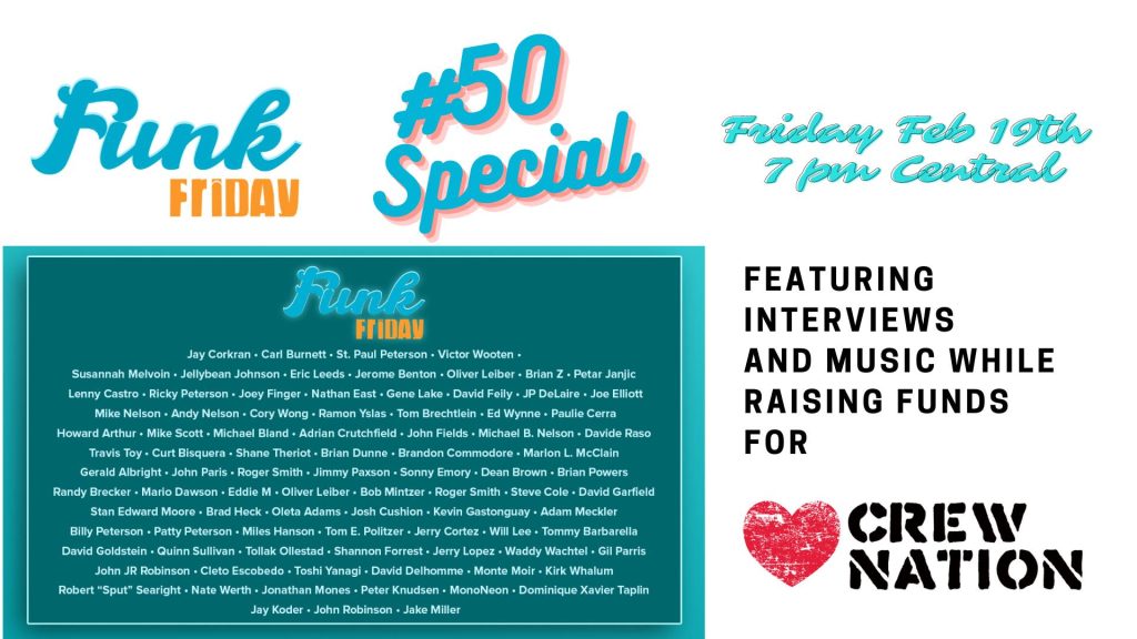 #FunkFriday 50th Episode and CrewNation Virtual Fundraising Special