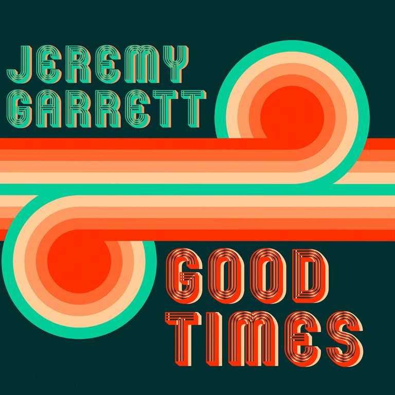 Jeremy Garrett brings lighthearted vibe, upbeat energy to “Good Times”