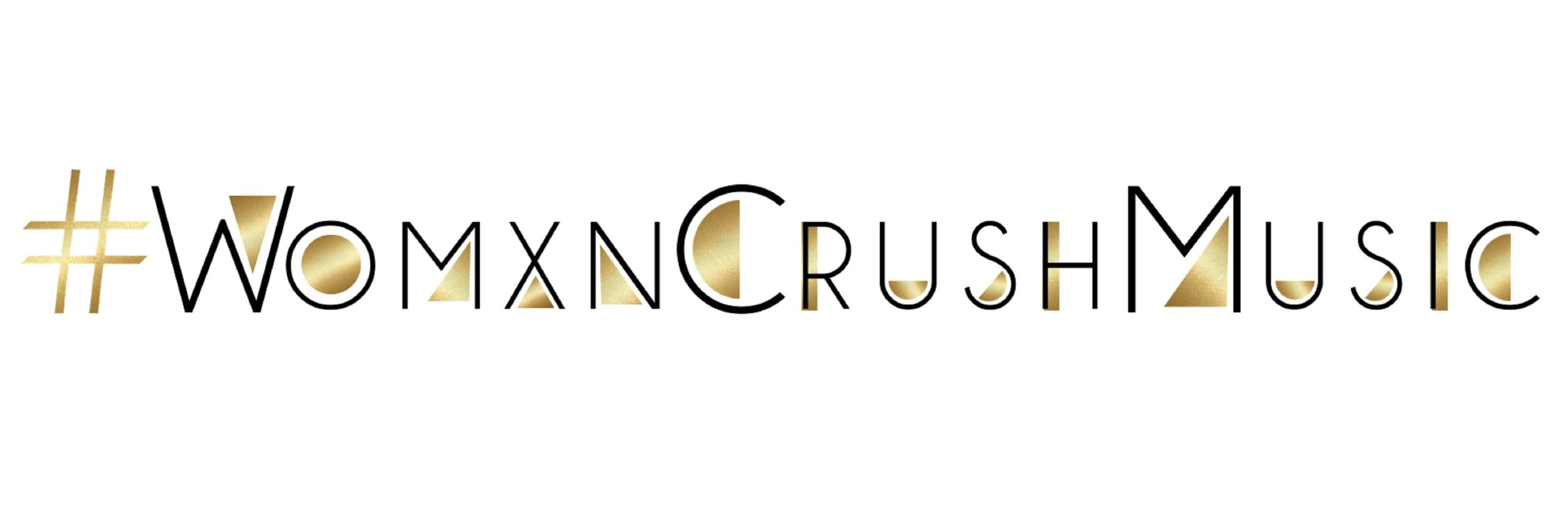 #WomxnCrush Music Celebrates 4th Anniv W/ "Connect + Educate" Virtual Series; Int'l Women's Day