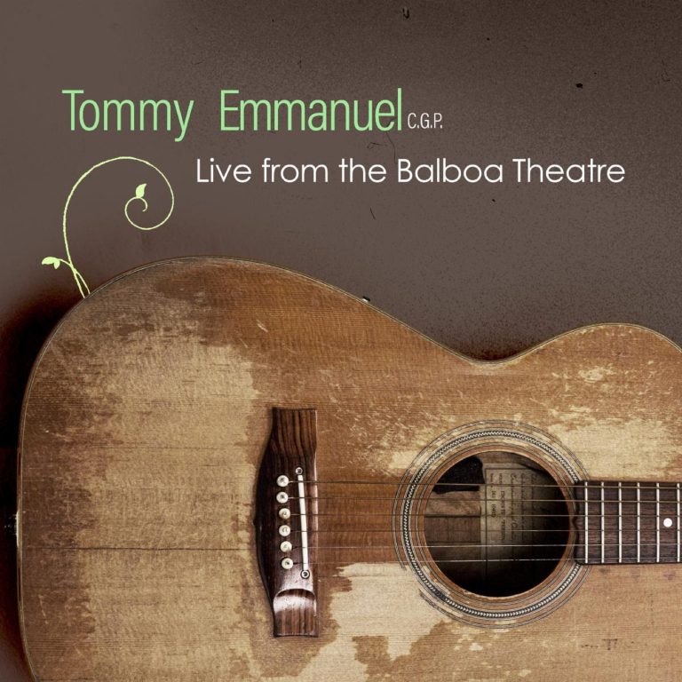 ‘Tommy Emmanuel–Live From The Balboa Theatre’ Out on 2/12