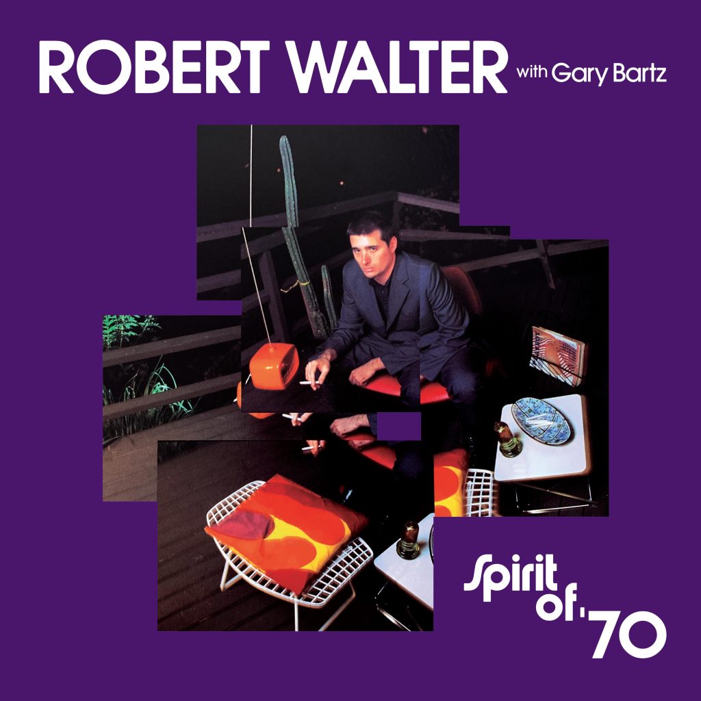 Robert Walter 'Spirit Of '70' To Be Reissued
