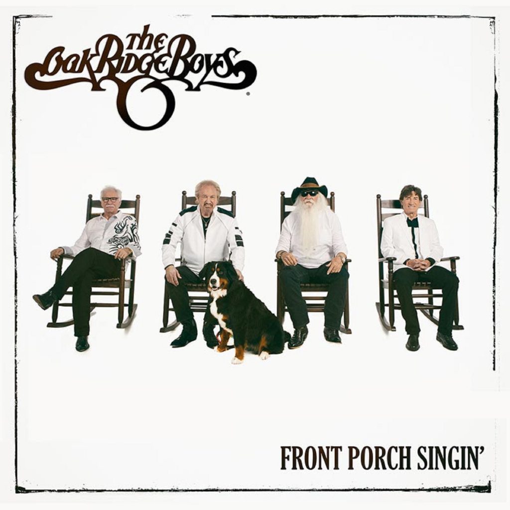 The Oak Ridge Boys Announce New Album Front Porch Singin'