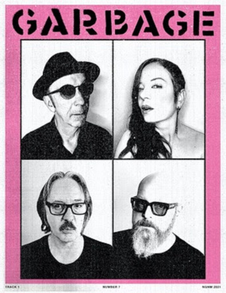 Garbage to unveil highly anticipated new album No Gods No Masters June 11