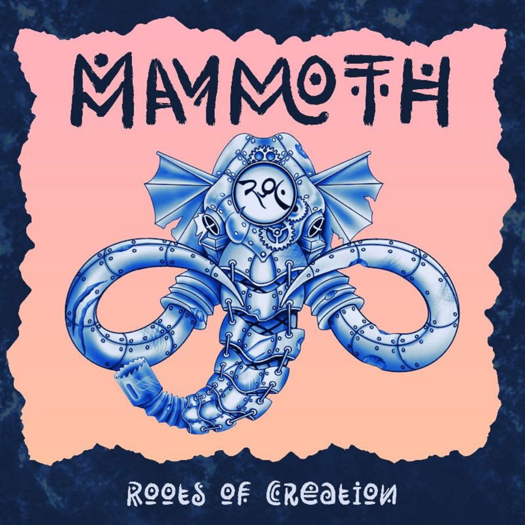 Roots of Creation Release Single 'Mammoth' + Kickstarter In Celebration of Upcoming Album
