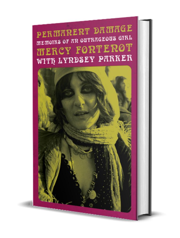 Ten Takeaways From Mercy Fontenot’s ‘Permanent Damage: Memoirs Of An Outrageous Girl’
