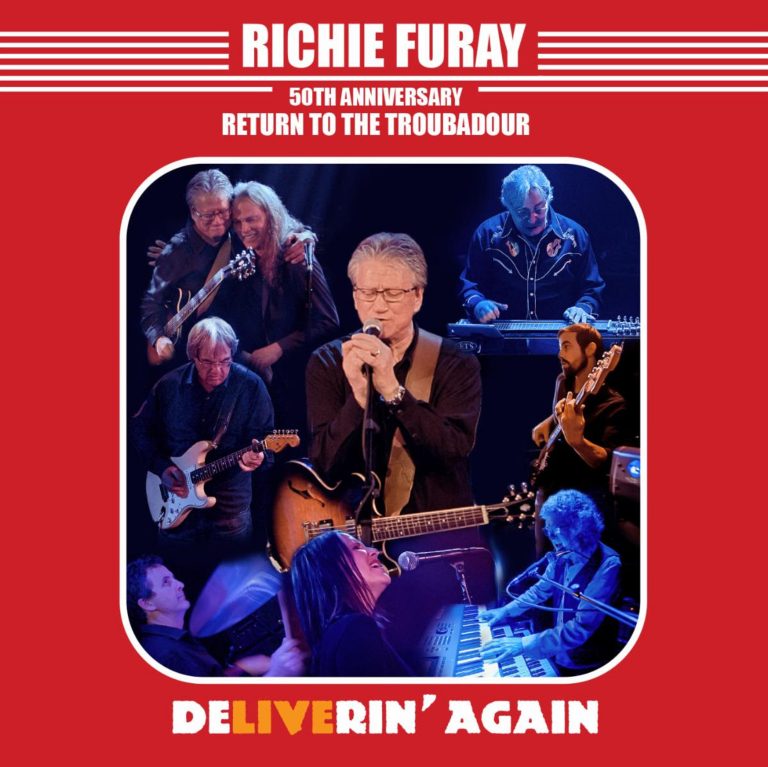 RICHIE FURAY Tomorrow (4/2) Releases Double Live Album ‘50TH ANNIVERSARY RETURN TO THE TROUBADOUR’