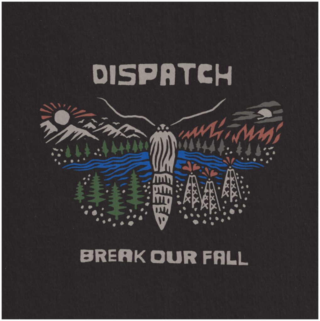 Dispatch Release Eighth Studio Album 'Break Our Fall'