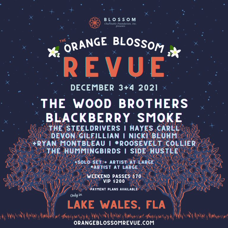 ORANGE BLOSSOM REVUE ADDS BLACKBERRY SMOKE TO 2021 LINEUP