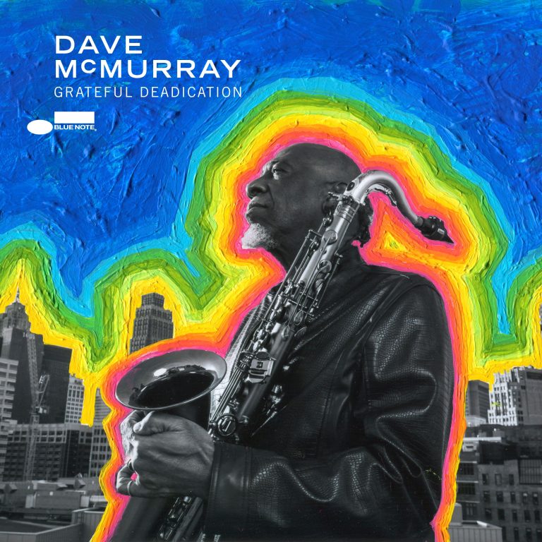 Dave McMurray Announces New Album Grateful Deadication