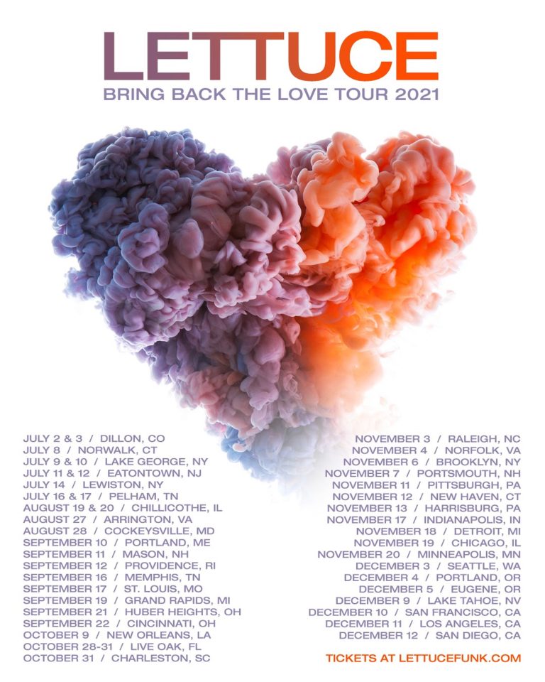 Lettuce Announces 2021 BRING BACK THE LOVE TOUR