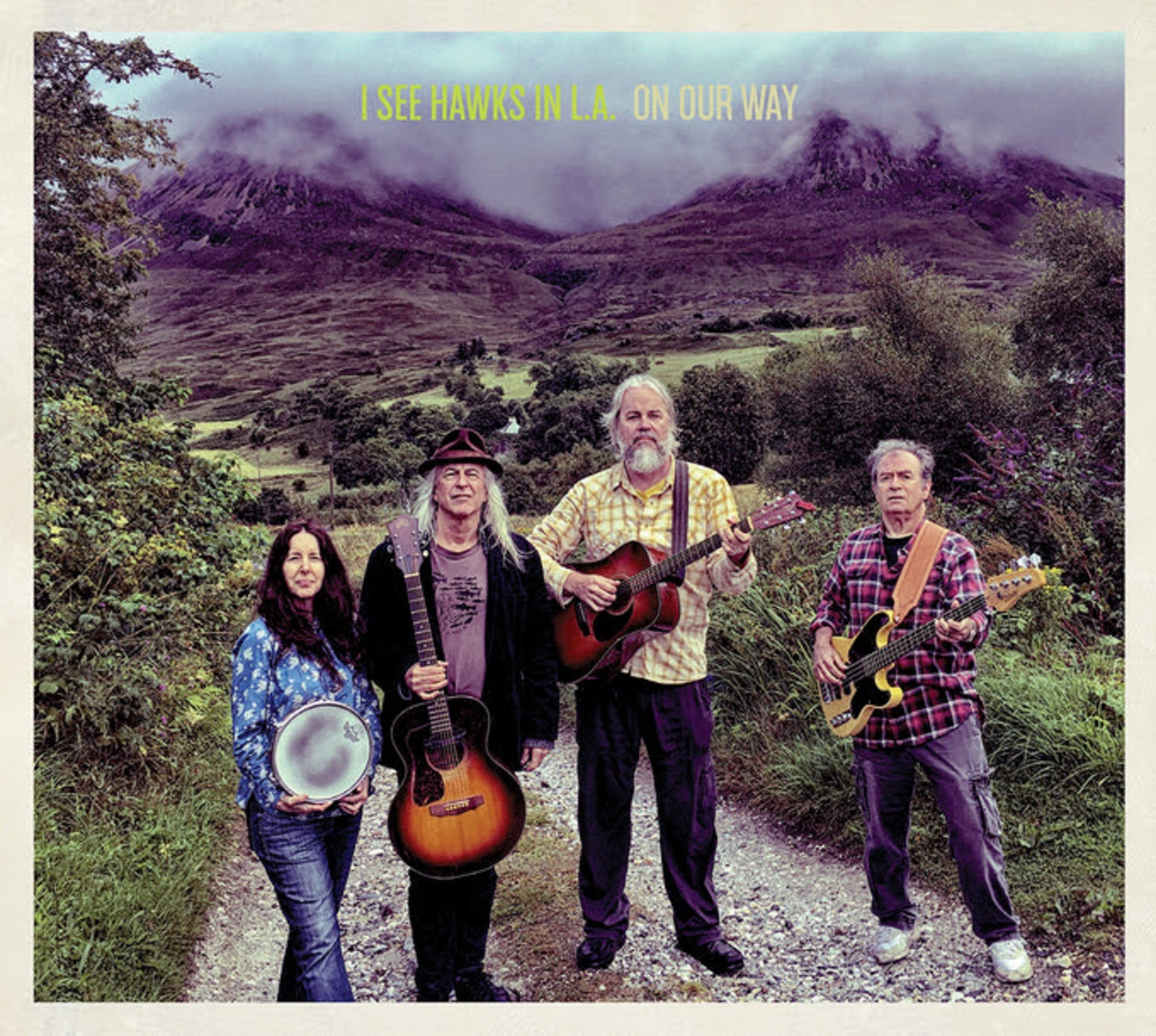 I See Hawks in L.A. release tenth album, 'On Our Way,' due out August 27