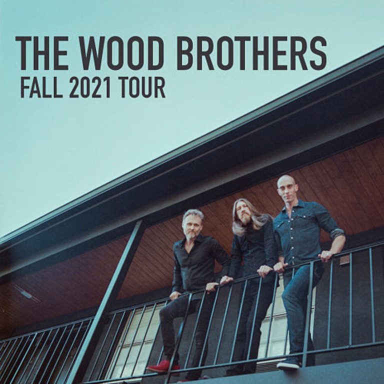 The Wood Brothers Announce Fall 2021 Tour Dates