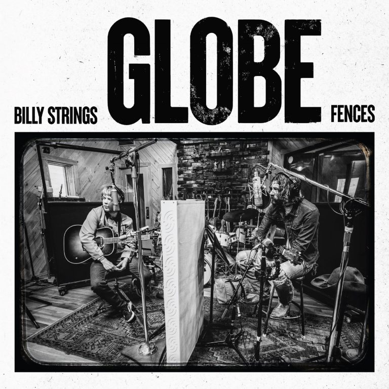 Billy Strings collaborates with Fences for new song “Globe” out today