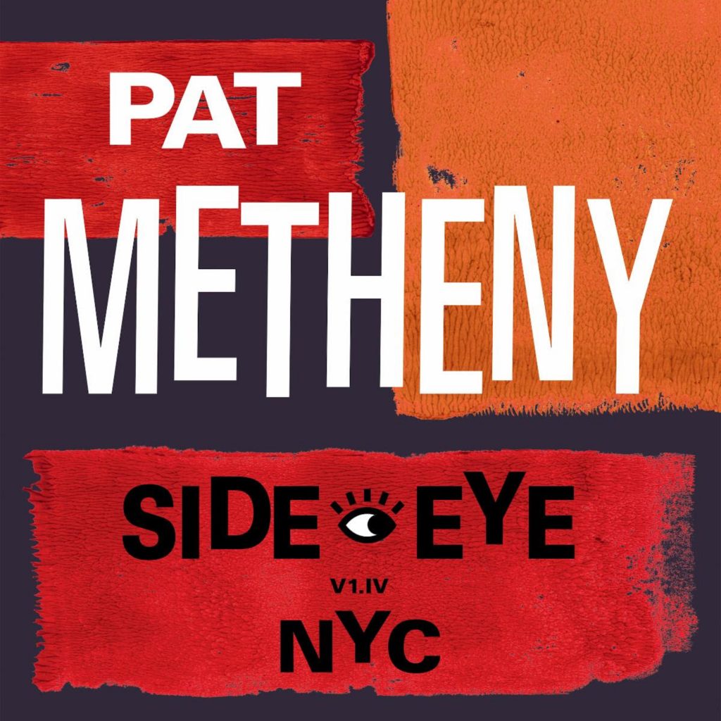 Pat Metheny taps jazz’s young stars to rework Grammy-winning, Billboard chart-topping “Better Days Ahead”