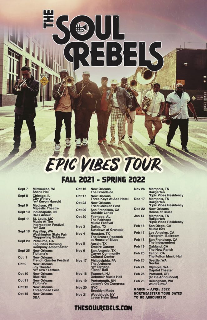 The Soul Rebels Announce 'Epic Vibes Tour' Fall '21 – Spring '22