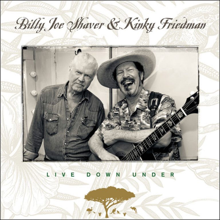 Billy Joe Shaver and Kinky Friedman's live album 'Live Down Under'