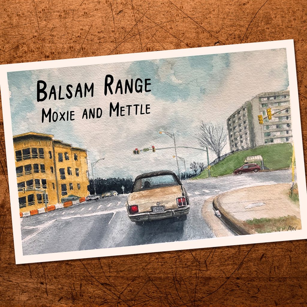 Hear Balsam Range's new album, Moxie and Mettle, out now