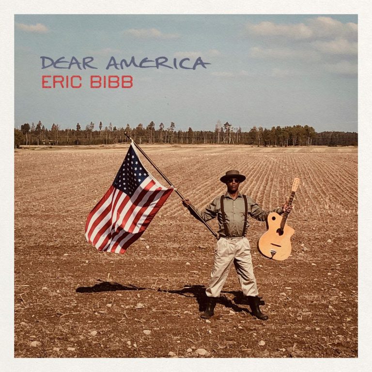 Eric Bibb Releases Powerful Video For “Dear America,” New Album's Title Track