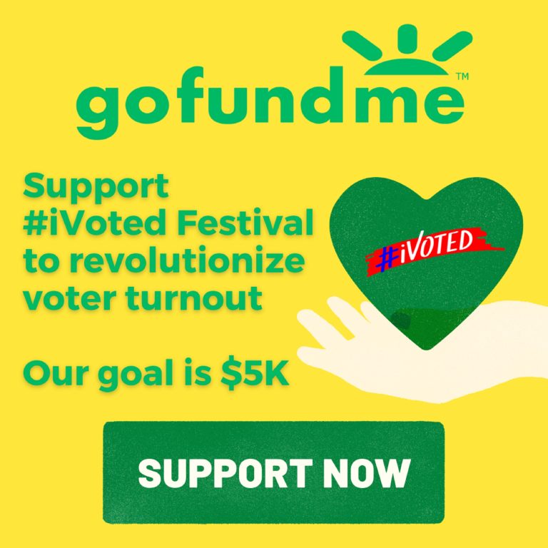 #iVoted Announces 2021 GoFundMe Campaign