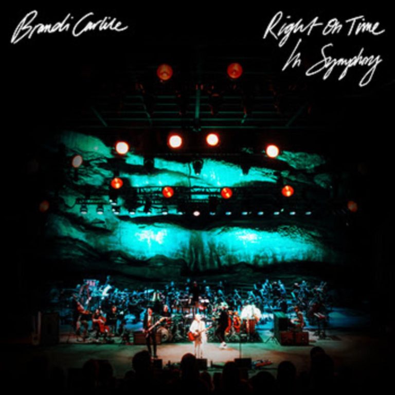 Brandi Carlile releases “Right On Time (In Symphony)”