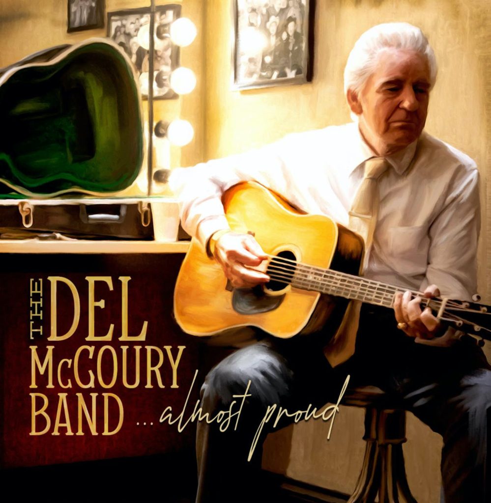 Del McCoury Band Dives Deep Into Working-Man Songbook With Upcoming Album Almost Proud