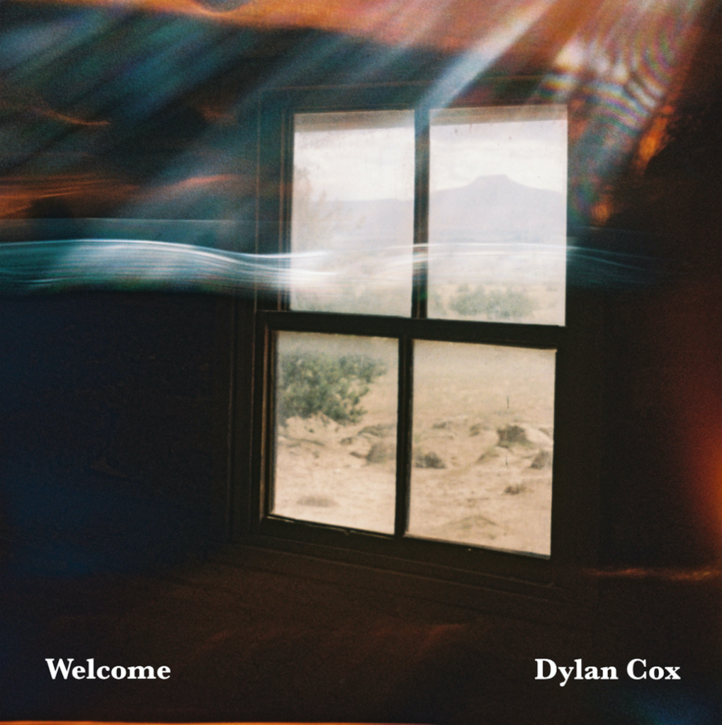 indie-folk artist Dylan Cox releases "Welcome"