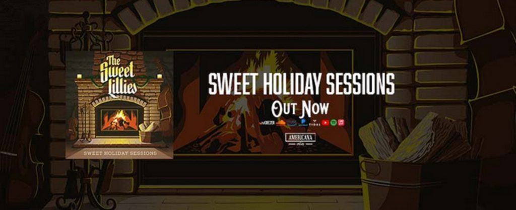 The Sweet Lillies’ Sweet Holiday Sessions is Out Now