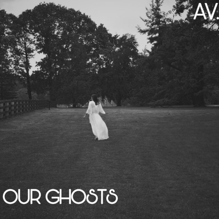 AV. announces the upcoming release of her second single "Our Ghosts"