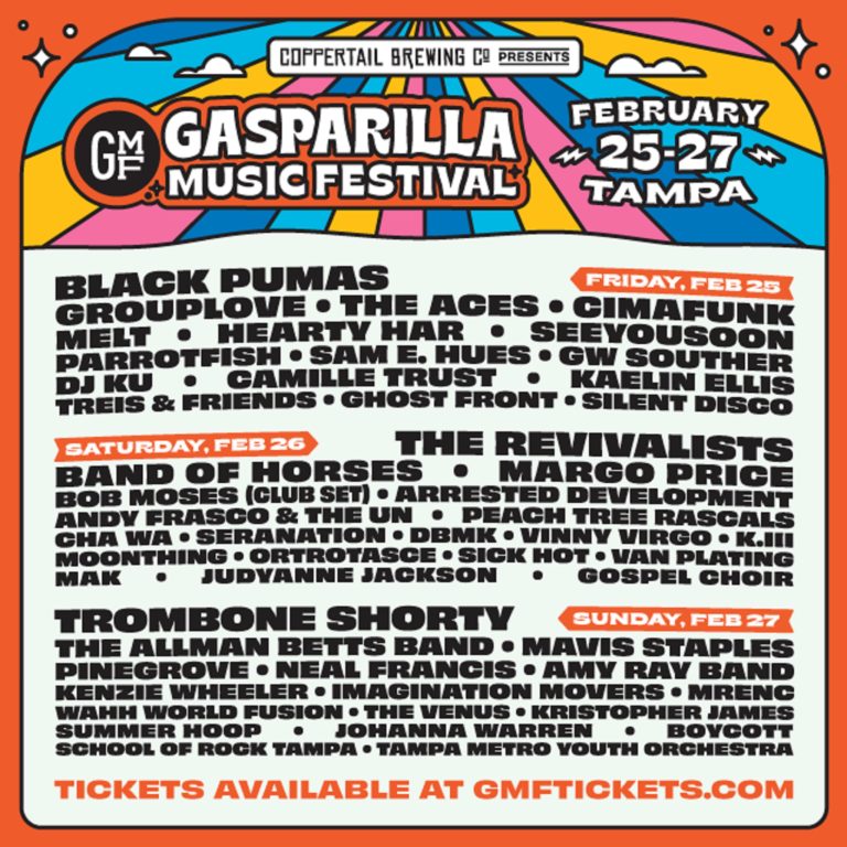 Gasparilla Music Festival Lineup Additions – February 25-27