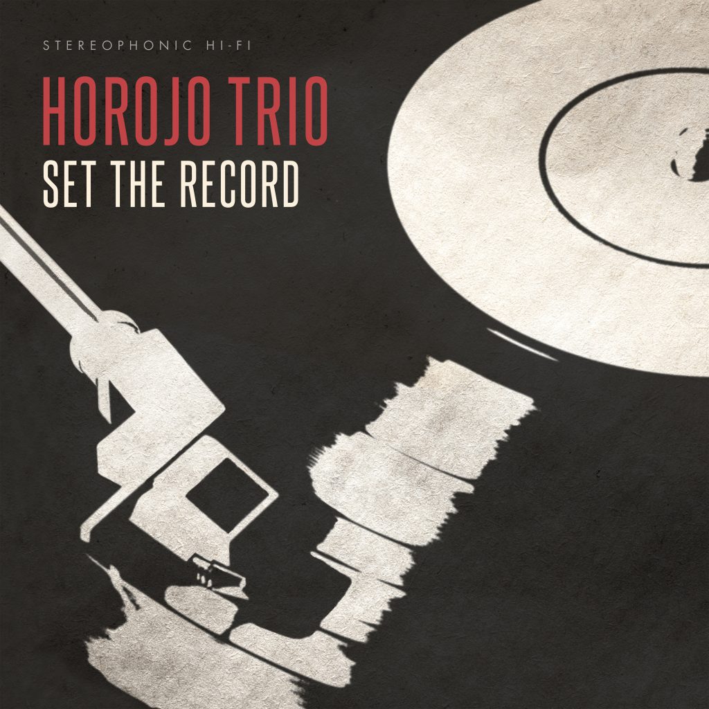 HOROJO Trio Featuring JW-Jones Set The Record with Debut Album Release