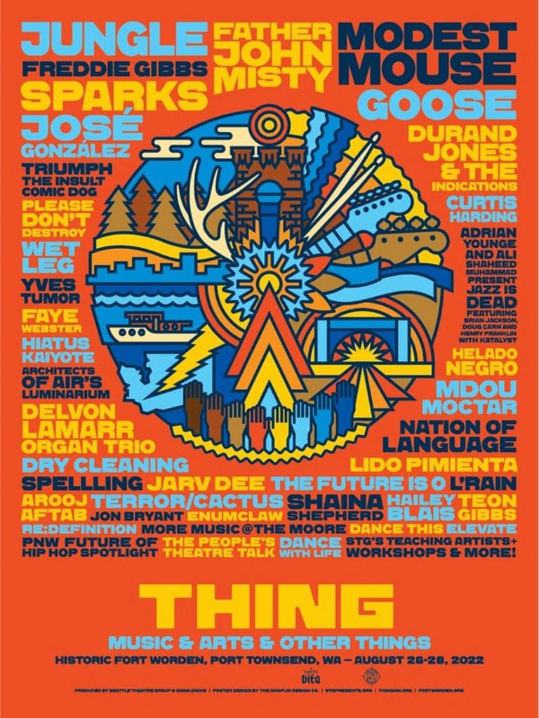 THING returns Aug 26-28 in Port Townsend, WA featuring Jungle, Modest Mouse, Father John Misty, Goose, Sparks, Freddie Gibbs and much more!