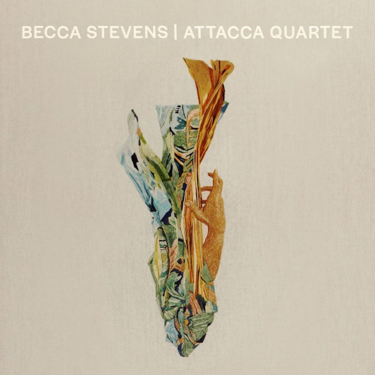 Becca Stevens & Attacca Quartet Announce Collaborative Album 'Becca Stevens | Attacca Quartet'