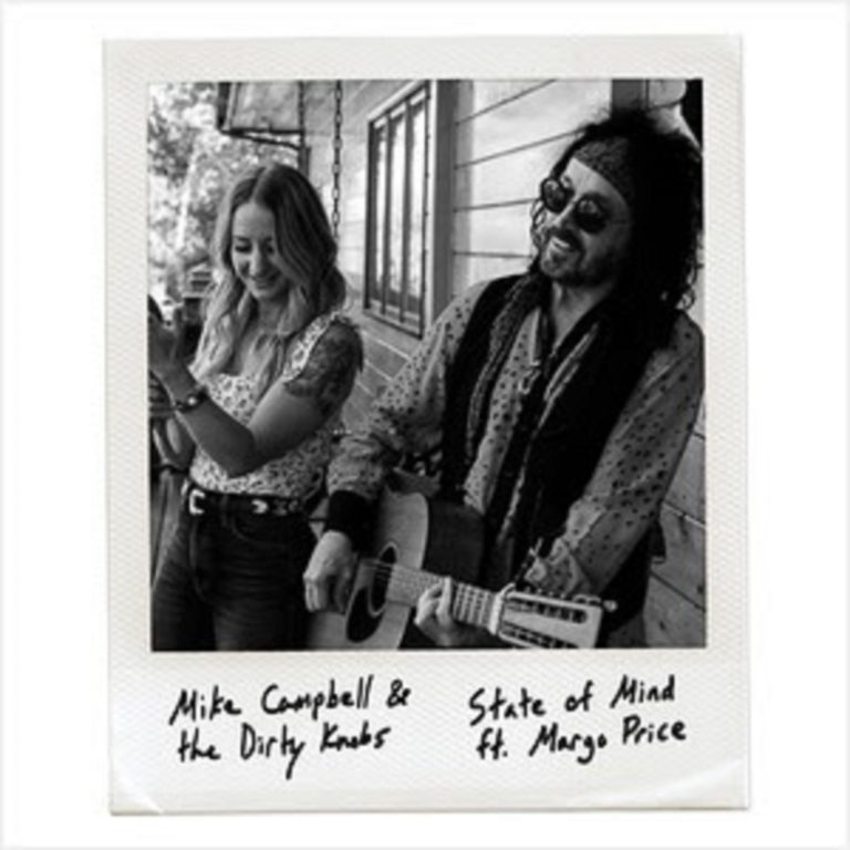 Mike Campbell & The Dirty Knobs premiere new song “State Of Mind” featuring Margo Price